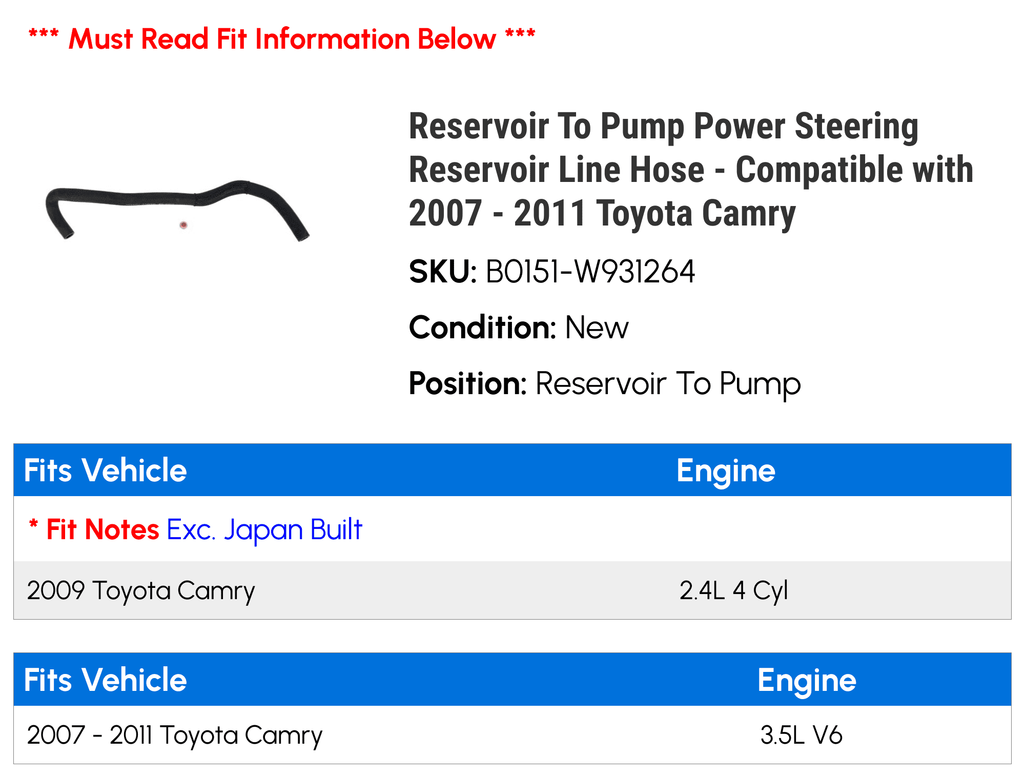 Reservoir To Pump Power Steering Reservoir Line Hose - Compatible with 2007 - 2011 Toyota Camry 2008 2009 2010