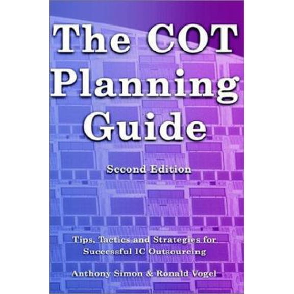 Pre-Owned The COT Planning Guide (Hardcover) 1931541981 9781931541985