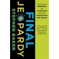 thumbnail image 1 of Pre-Owned Final Jeopardy: The Story of Watson, the Computer That Will Transform Our World Paperback, 1 of 1