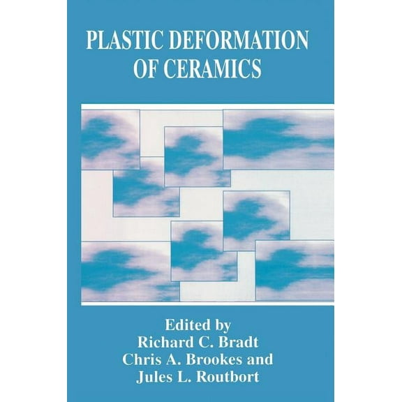 Plastic Deformation of Ceramics, (Hardcover)