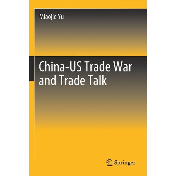 China-Us Trade War and Trade Talk, (Paperback)