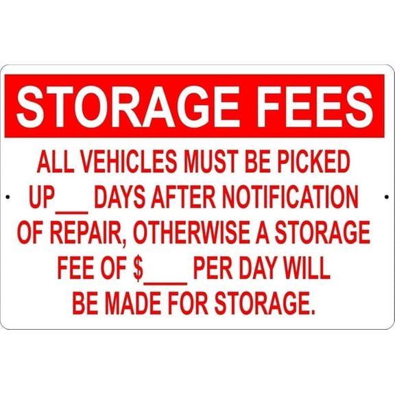 Storage Fees Mechanic Metal Tin Sign, Vintage Garage and Auto Shop Wall Art, 8 x 12 Inch