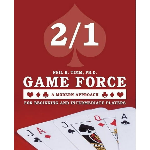 2/1 Game Force a Modern Approach: For Beginning and Intermediate Players, (Paperback)