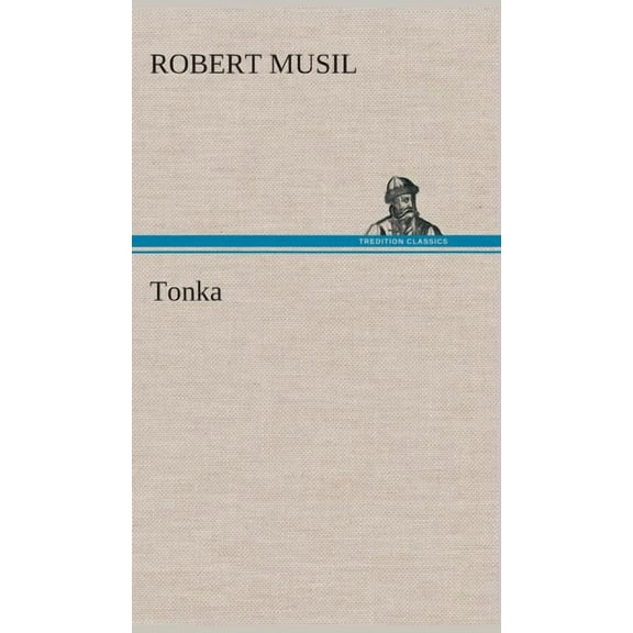 Tonka (Hardcover)