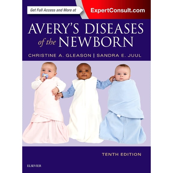 Avery's Diseases of the Newborn