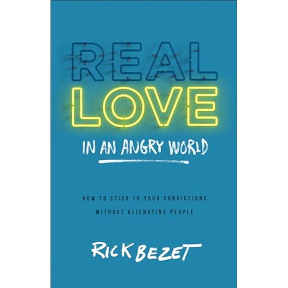 Pre-Owned Real Love in an Angry World (Paperback)