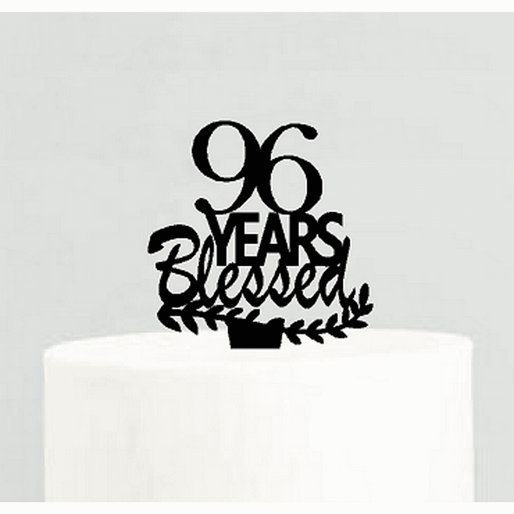 96th Birthday / Anniversary Blessed Years Cake Decoration Topper ...