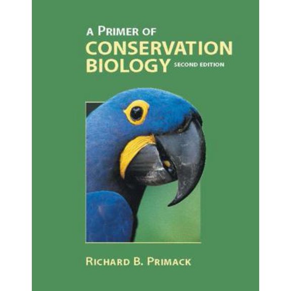 Pre-Owned A Primer of Conservation Biology (Unknown) 0878937323 9780878937325