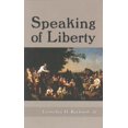 thumbnail image 1 of Pre-Owned Speaking of Liberty (Hardcover) 0945466382 9780945466383, 1 of 1