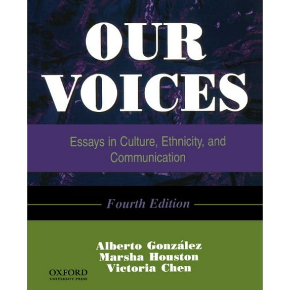 Pre-Owned Our Voices: Essays in Culture, Ethnicity, and Communication, 4th Edition, 9780195330359, 0195330358, Paperback, 4 edition