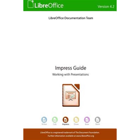 Pre-Owned LibreOffice 4.2 Impress Guide (Paperback) by Libreoffice Documentation Team