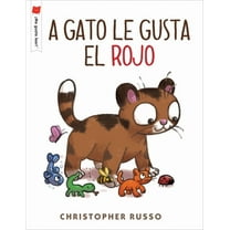 ¡me Gusta Leer! A Gato Le Gusta El Rojo, (Paperback)