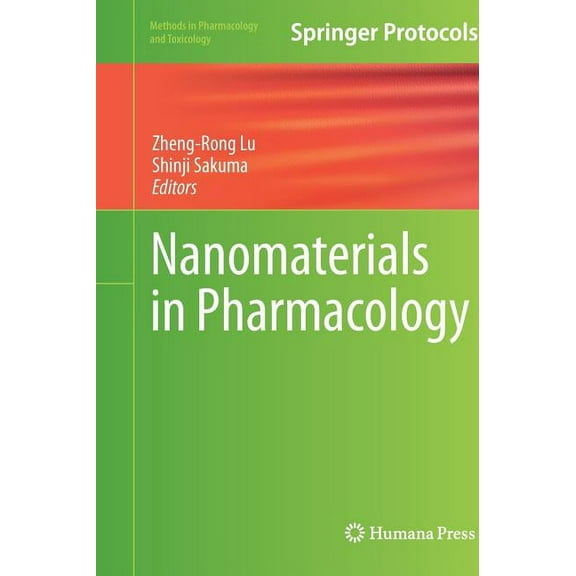 Methods in Pharmacology and Toxicology Nanomaterials in Pharmacology, (Hardcover)