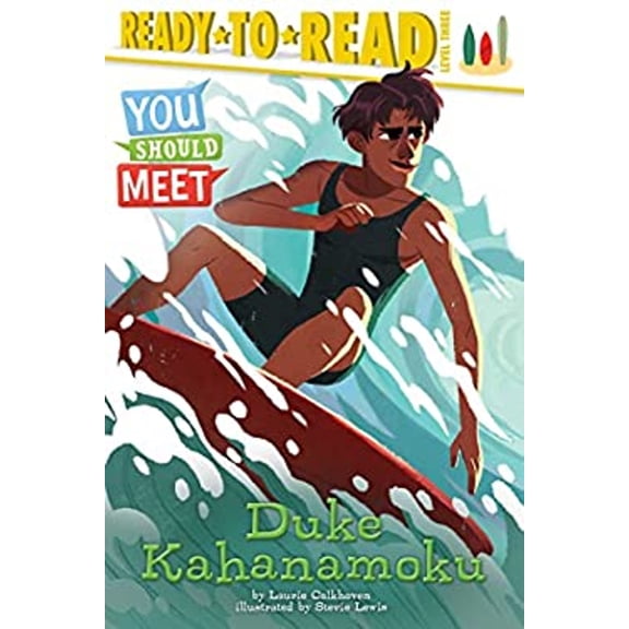 Pre-Owned Duke Kahanamoku: Ready-To-Read Level 3 (Hardcover) 1481497014 9781481497015
