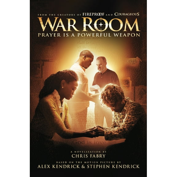War Room : Prayer Is a Powerful Weapon (Hardcover)