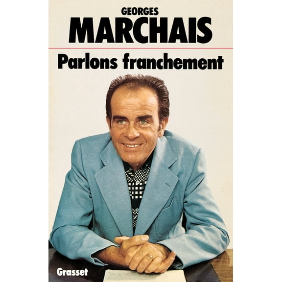 Parlons franchement, (Paperback)
