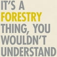 thumbnail image 3 of CafePress - Its A Forestry Thing Light T Shirt - Men's Classic Graphic T-Shirt, 3 of 4