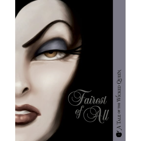 Pre-Owned Fairest of All: A Tale of the Wicked Queen (Paperback) 1368011462 9781368011464