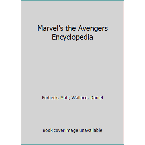 Pre-Owned Marvel's the Avengers Encyclopedia (Hardcover) 1465437894 9781465437891