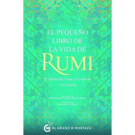 Pequeo Libro de la Vida de Rumi, El (Paperback)