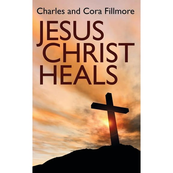 Jesus Christ Heals, (Paperback)