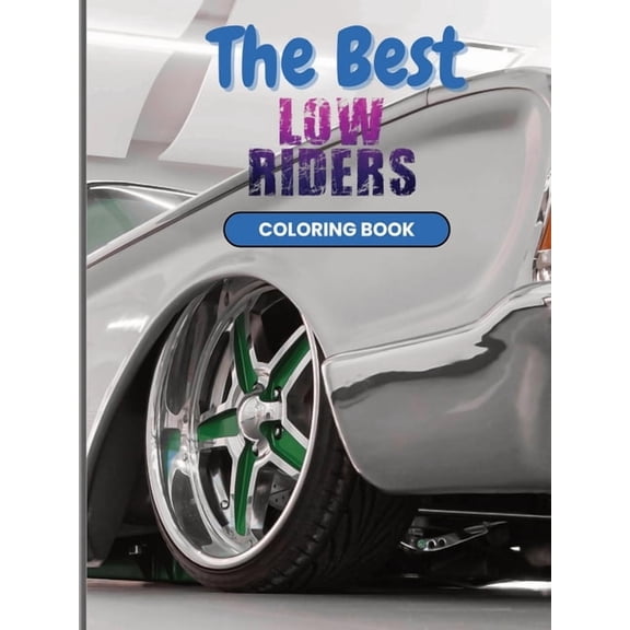The Best Low-Rider Coloring Book, (Paperback)