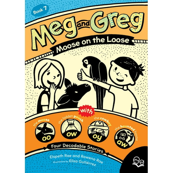 Meg and Greg Meg and Greg: Moose on the Loose, (Paperback)