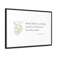 thumbnail image 3 of Scripture Sign, Bible Verse Sign, Children are a gift from the Lord, 3 of 5