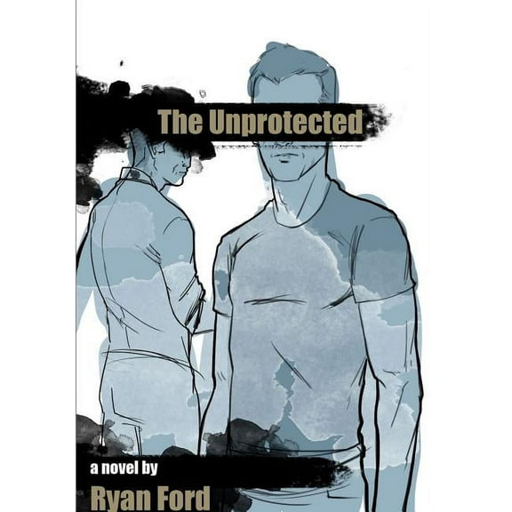 The Unprotected, (Paperback)