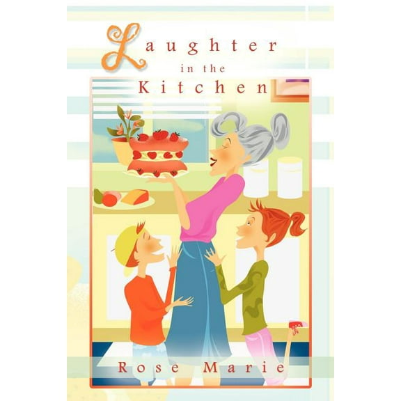 Laughter in the Kitchen (Paperback)