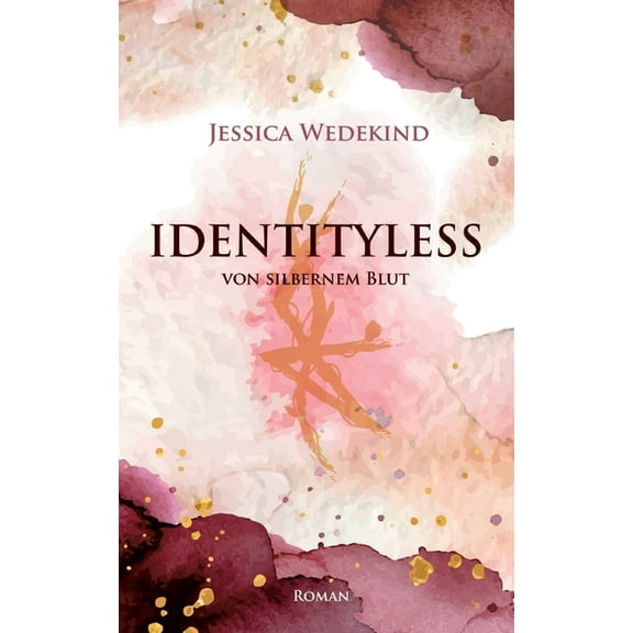 Identityless: von silbernem Blut, (Paperback)