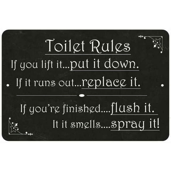 Toilet Rules, if you lift it… Funny Bathroom 8x12 Metal Sign 108120061031