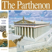 Wonders of the World Book The Parthenon: The Height of Greek Civilization, (Paperback)