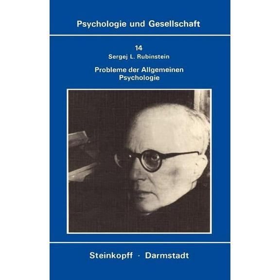 Psychologie Und Gesellschaft Probleme Der Allgemeinen Psychologie, Book 14, (Paperback)