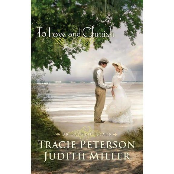 Bridal Veil Island To Love and Cherish, (Paperback)
