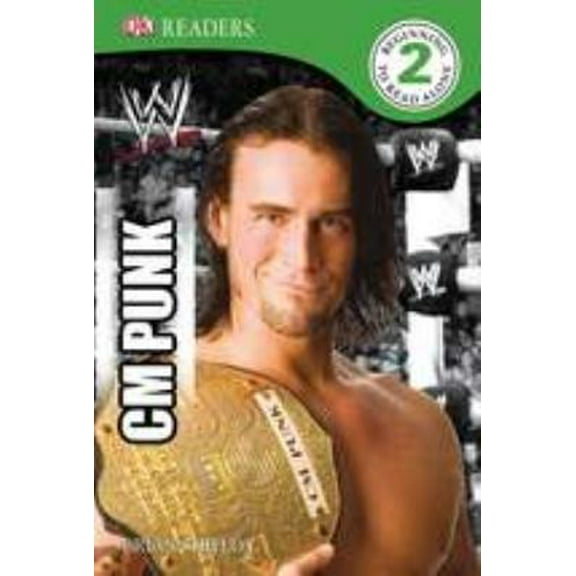 Pre-Owned DK Readers WWE CM Punk Level 2 9780756653903