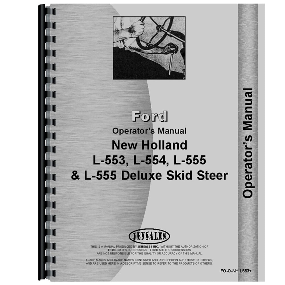 New Holland L555 & Deluxe Skid Steer Operators Manual [Paperback] [Sep 06,  19... - Walmart.com