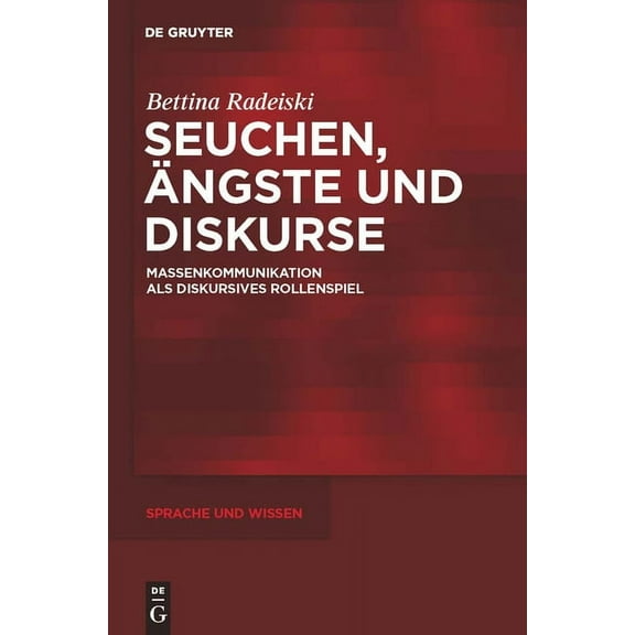 Sprache Und Wissen (Suw) Seuchen, Ãngste und Diskurse, Book 5, (Hardcover)
