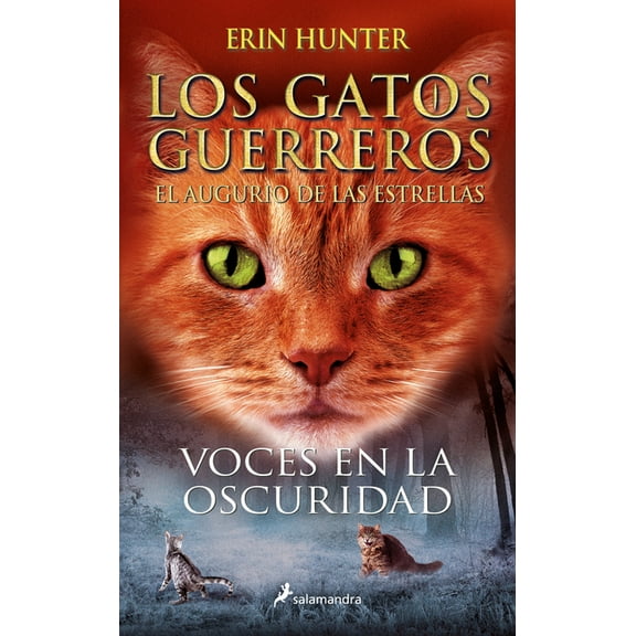 Gatos Guerreros / Warriors Voces En La Oscuridad / Night Whispers, (Paperback)