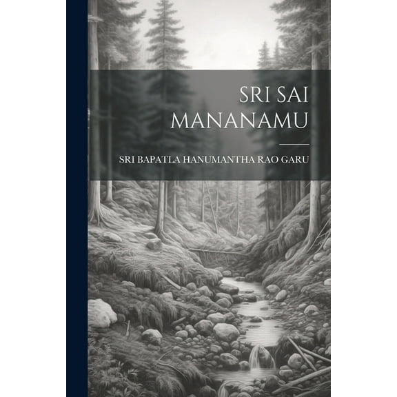 Sri Sai Mananamu (Paperback)