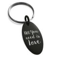 thumbnail image 1 of Stainless Steel All You Need Is Love Engraved Small Oval Charm Keychain Keyring, 1 of 1