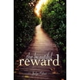 thumbnail image 1 of Pre-Owned The Beautiful Reward (Paperback) 0615976867 9780615976860, 1 of 1