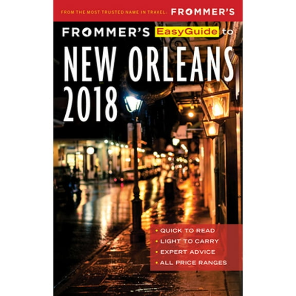 Easyguides: Frommer's Easyguide to New Orleans 2018 (Paperback)