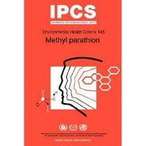 Environmental Health Criteria: Methyl Parathion, Series No 145 (Paperback)
