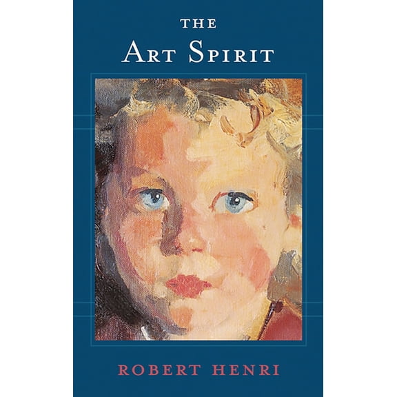 The Art Spirit, (Paperback)