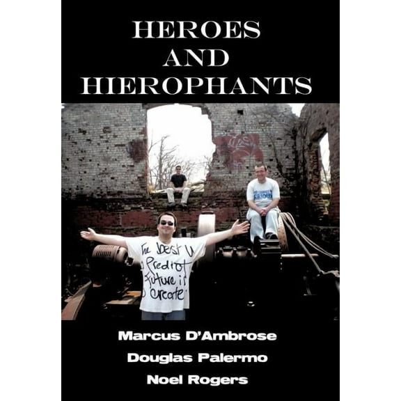 Heroes and Hierophants, (Hardcover)