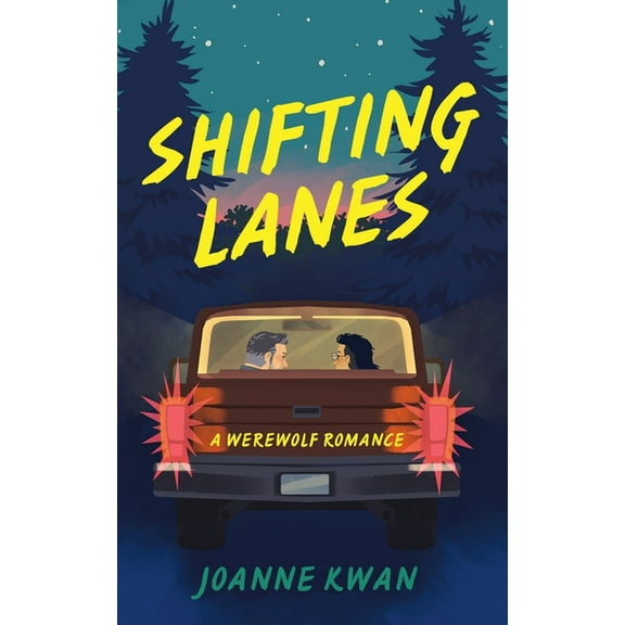 Shifting Lanes: A Werewolf Romance, (Paperback)