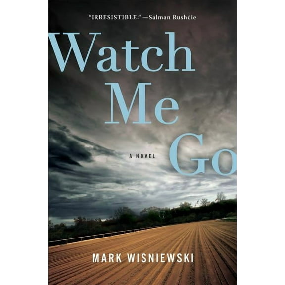 Watch Me Go (Hardcover)