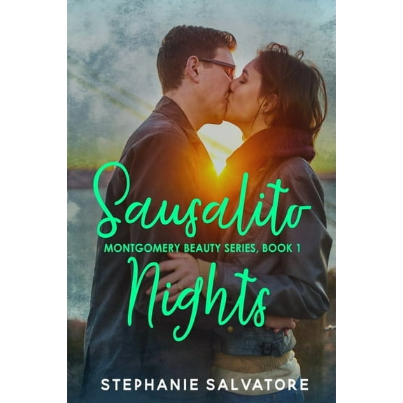 Montgomery Beauty: Sausalito Nights (Paperback)