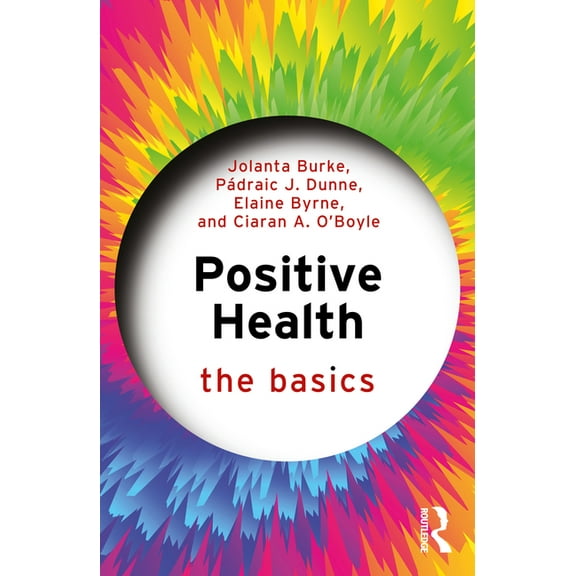 Basics Positive Health: The Basics, (Paperback)